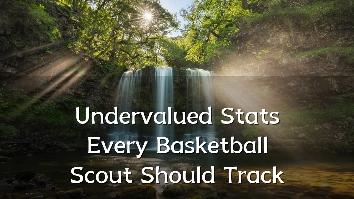 Undervalued Stats Every Basketball Scout Should Track