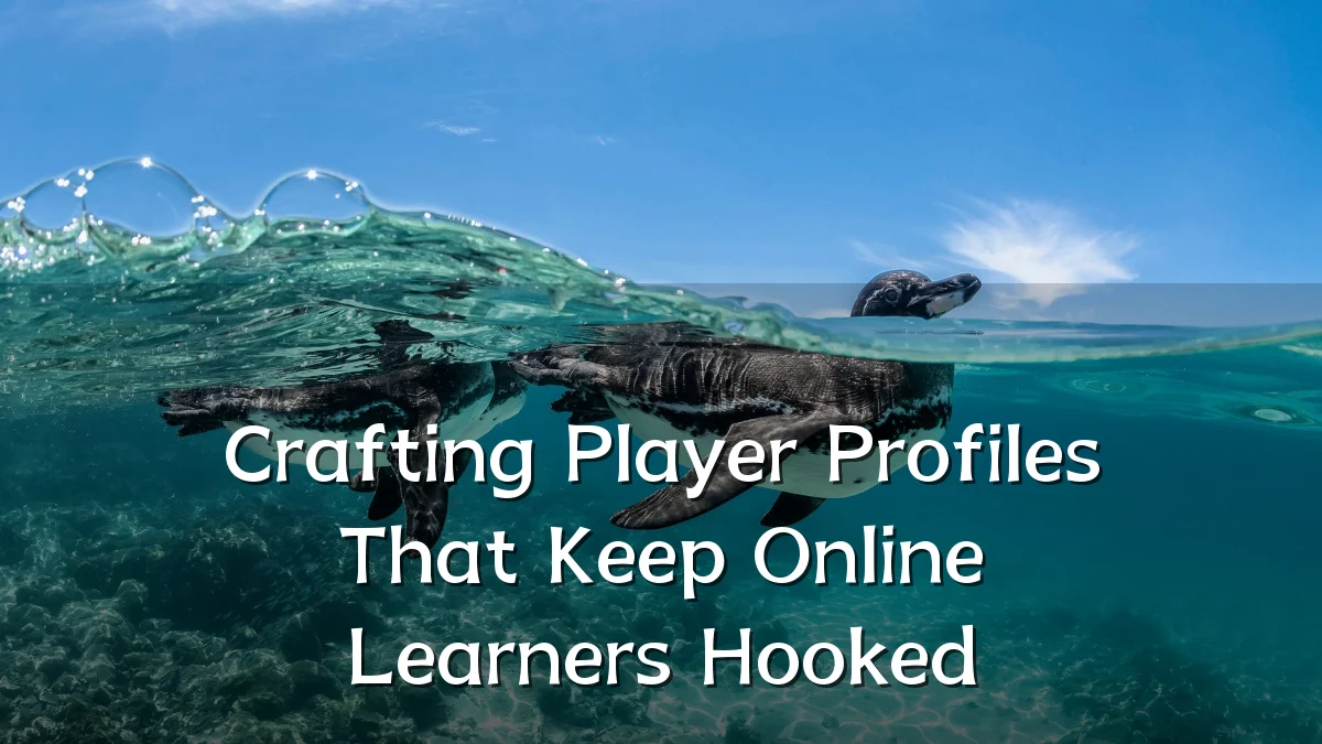 Crafting Player Profiles That Keep Online Learners Hooked