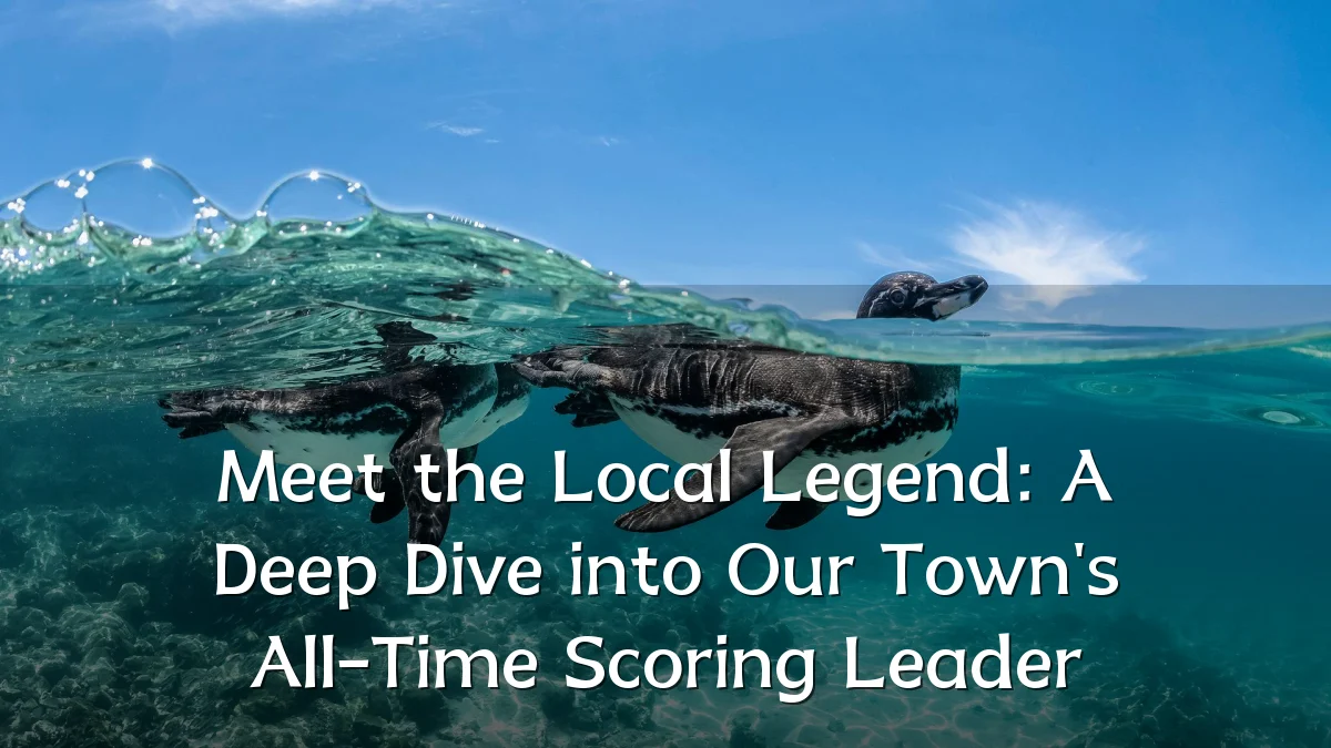 Meet the Local Legend: A Deep Dive into Our Town's All-Time Scoring Leader